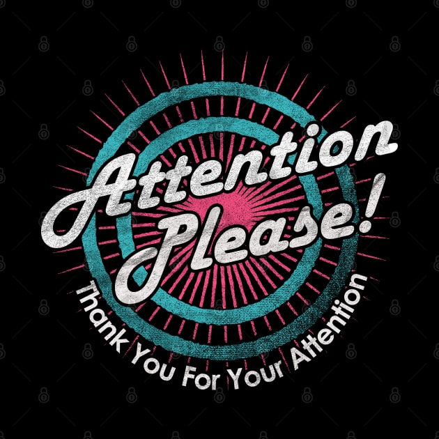 Attention Please Meme by karutees