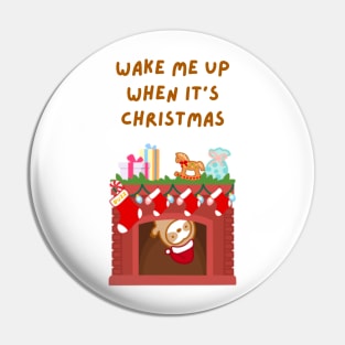 Wake Me Up When It’s Christmas Sloth Pin