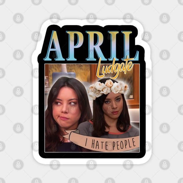 April Ludgate Homage Magnet by GraphicTeeShop