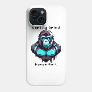 Gorilla Grind - Never Quit Phone Case