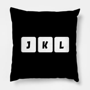 J, K and L. The magic keys of an Editor. Pillow