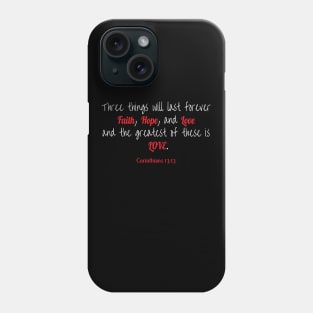 Love Christianity Corinthians Phone Case