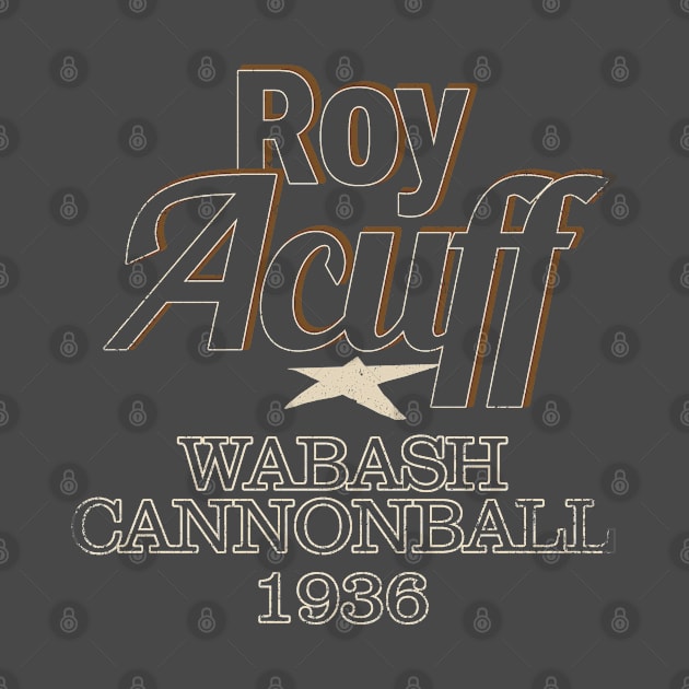 Nyindirprojek roy acuff Wabash Cannonball by NYINDIRPROJEK