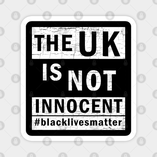 The UK is not innocent Magnet by valentinahramov