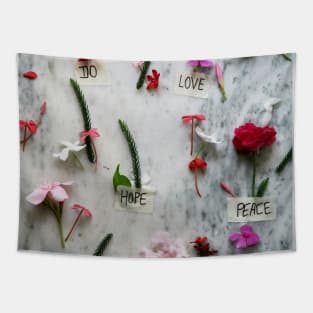 do love hope peace care live Tapestry