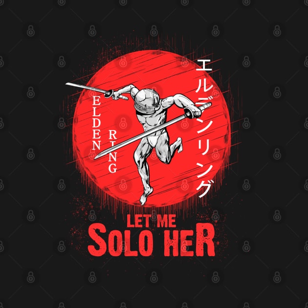 Let me solo her by ActiveNerd