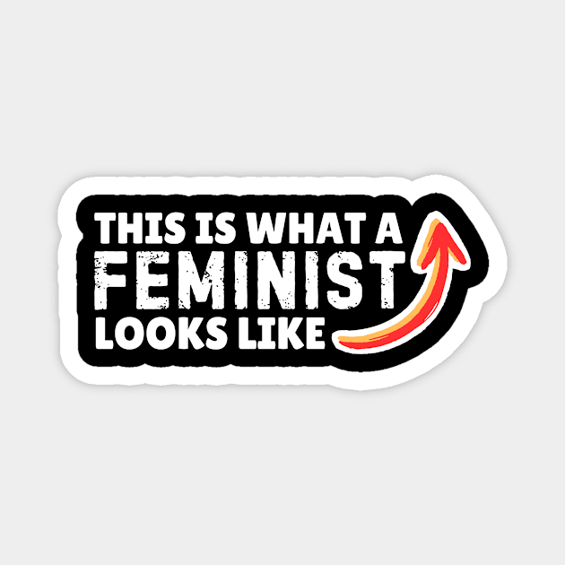 This is What A Feminist Looks Like Magnet by The WYLD Tribe