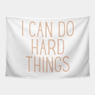 I Can Do Hard Things - Beige Quotes Aesthetic Tapestry