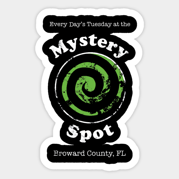 Welcome to the Mystery Spot - Supernatural - Sticker | TeePublic