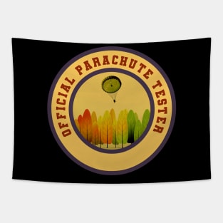 Official Parachute Tester Tapestry