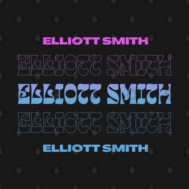 Elliott Smith // Typography Fan Art Design by bambangbuta