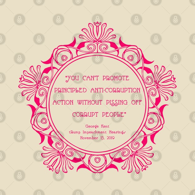 kent Corruption Quote in Fuschia by skittlemypony