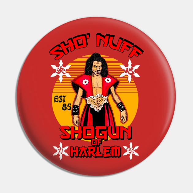 Sho Nuff // Shogun of Harlem // Japones Style Pin by Niko Neon