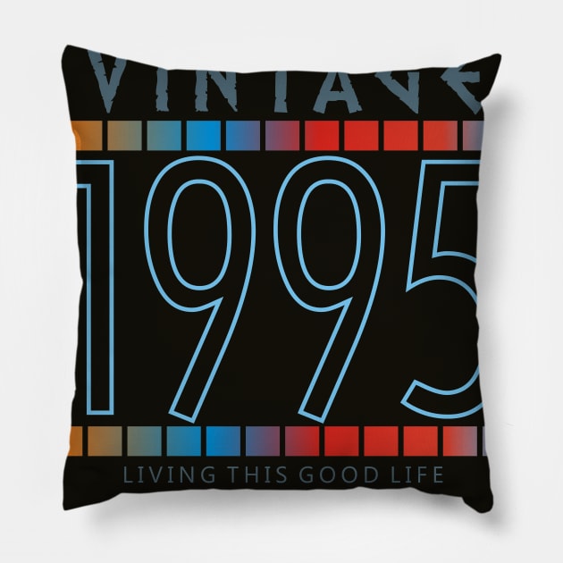 20th Birthday T-Shirt - Vintage 1995 Pillow by Reshartinc
