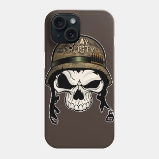 Stay Frosty Phone Case