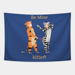 be mine kitten couple valentine Tapestry