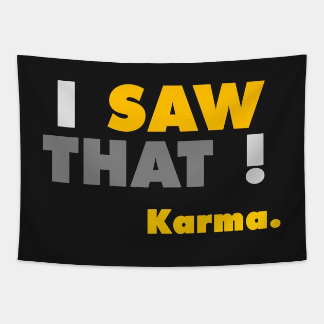 Karma ! Tapestry by NineBlack