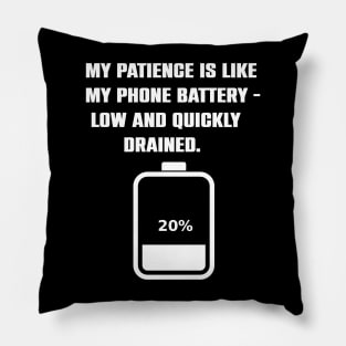 Funny Impatience Gift Pillow