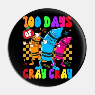 100 Days Cray Cray Of School Teacher Boys Girls Pin