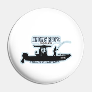 Andy & Red's Fishing Charters Pin