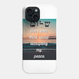 Protect Your Peace Phone Case