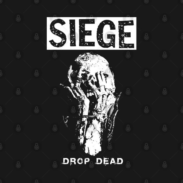 Siege "Drop Dead" Tribute Shirt by lilmousepunk