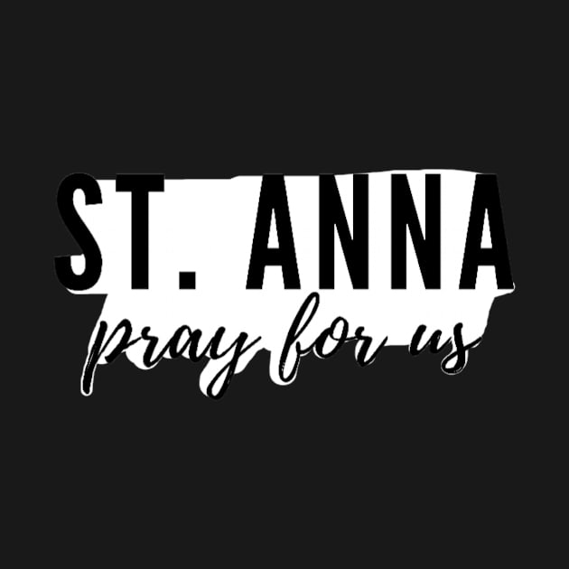 St. Anna, pray for us. by delborg