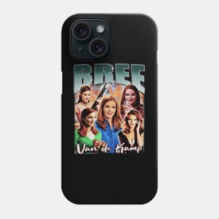 The Beauty Bree van De Kamp Phone Case