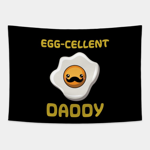 You're An Eggcellent Daddy Tapestry by Clarko Little 