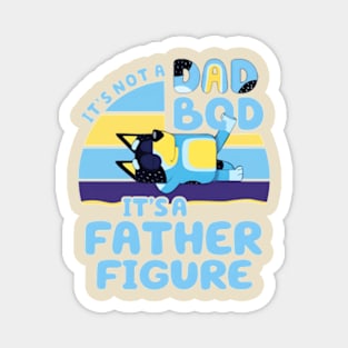 Its not a dad bod Magnet