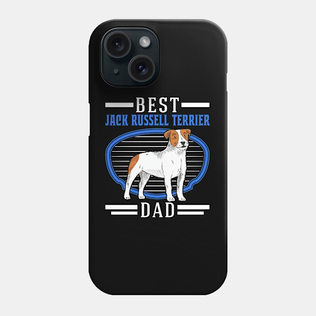 Best Jack Russell Terrier Dad Phone Case by favoriteshirt