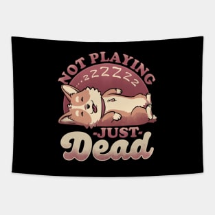 Dog Playing Dead - Cute Irony Pet Tapestry