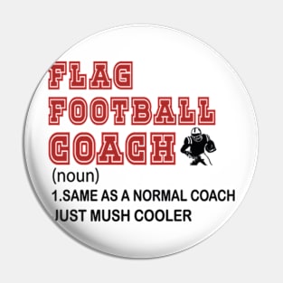 Funny Flag Football Coach Pin