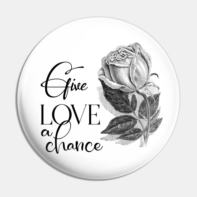 Give Love a Chance with Black Rose Flower Pin by Biophilia