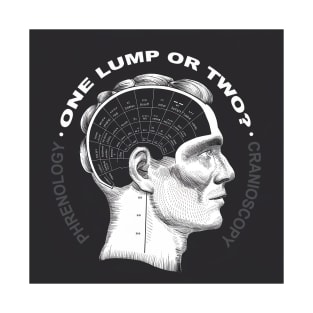 One lump or two T-Shirt