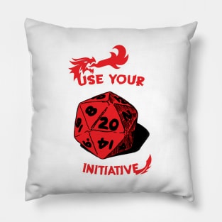 Use Your Initiative Pillow