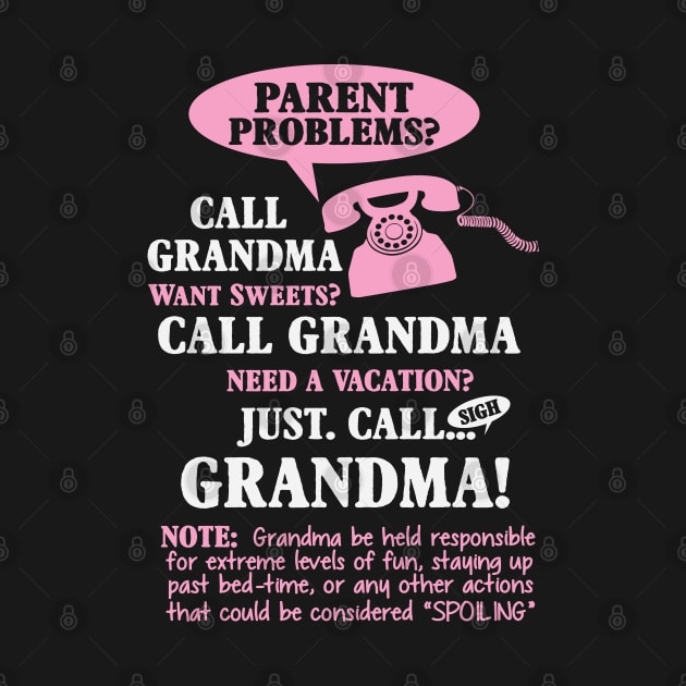 Just Call Grandma by ryanjaycruz