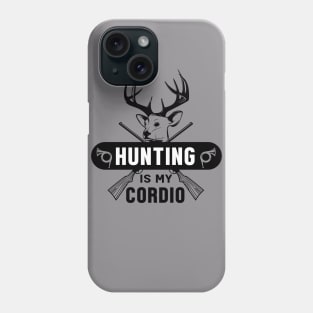 Hunting Is My Cordio Phone Case