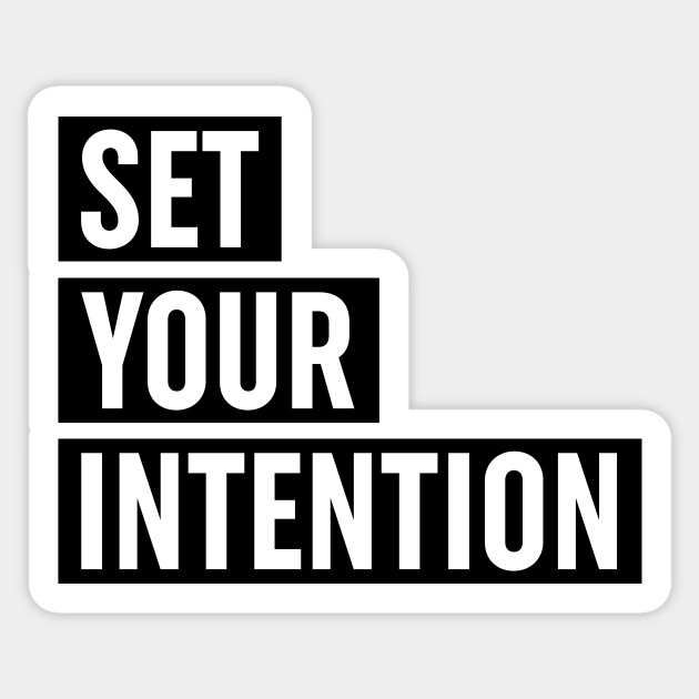 Set Your Intention Typography