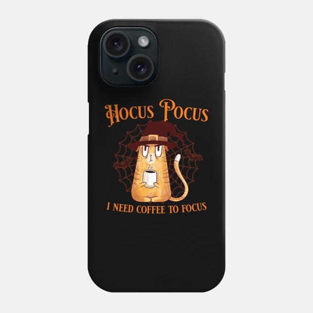 Hocus pocus I need coffee to focus Phone Case by Emmi Fox Designs