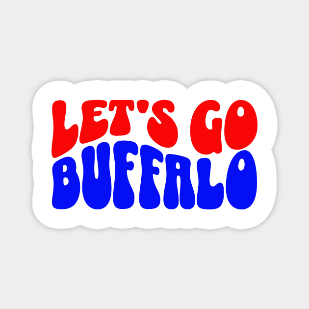 Let's Go Buffalo Magnet by LizardIsland