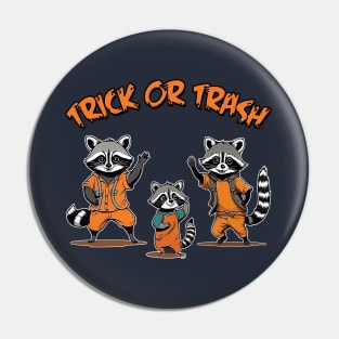 Trick or Trash Costume Pin