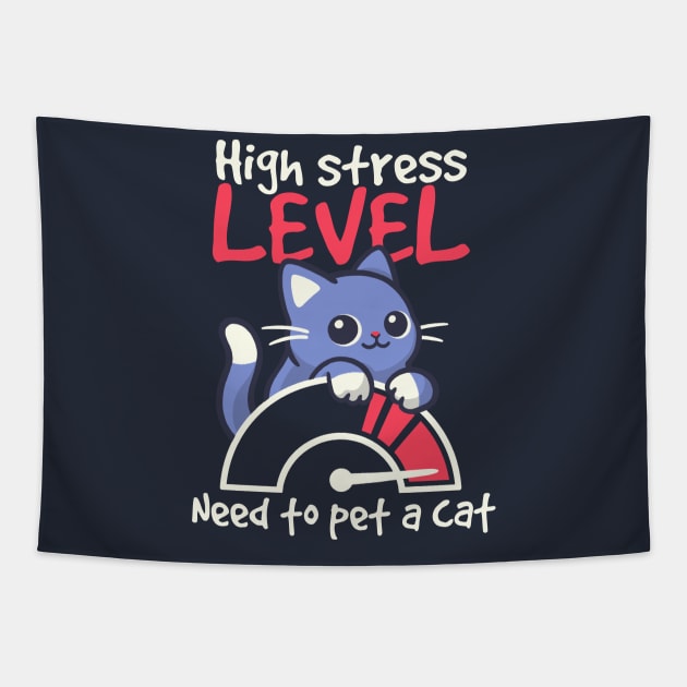 high stress level need to pet a cat Tapestry by NemiMakeit