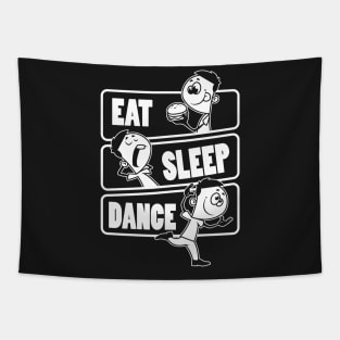 Eat Sleep Dance - Dancer Gift graphic Tapestry