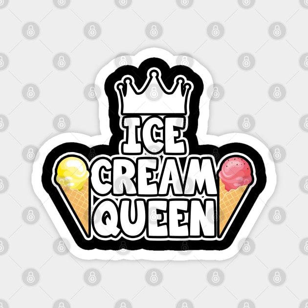 Ice Cream Queen Magnet by LunaMay