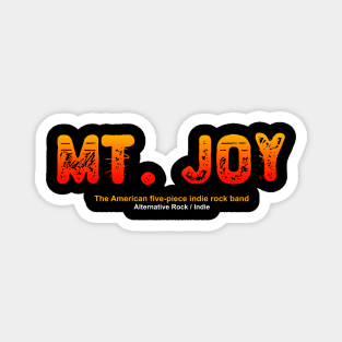 mt joy Magnet