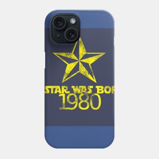 A Star is Was Born in 1980 Phone Case