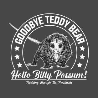 Hello Billy Possum T-Shirt