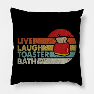 live laugh toaster bath Pillow