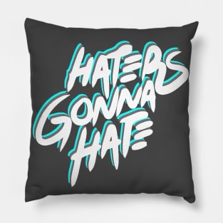 Haters Pillow